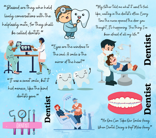 #310 - Dentist - Wrap