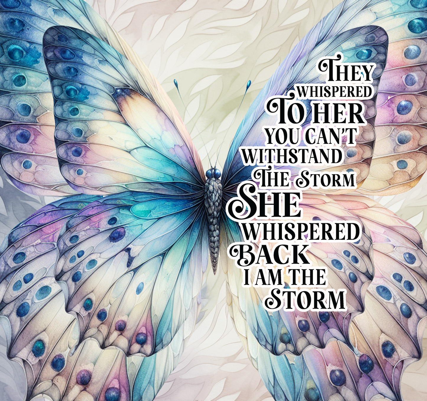 #230 - I Am The Storm - Tumbler Wrap
