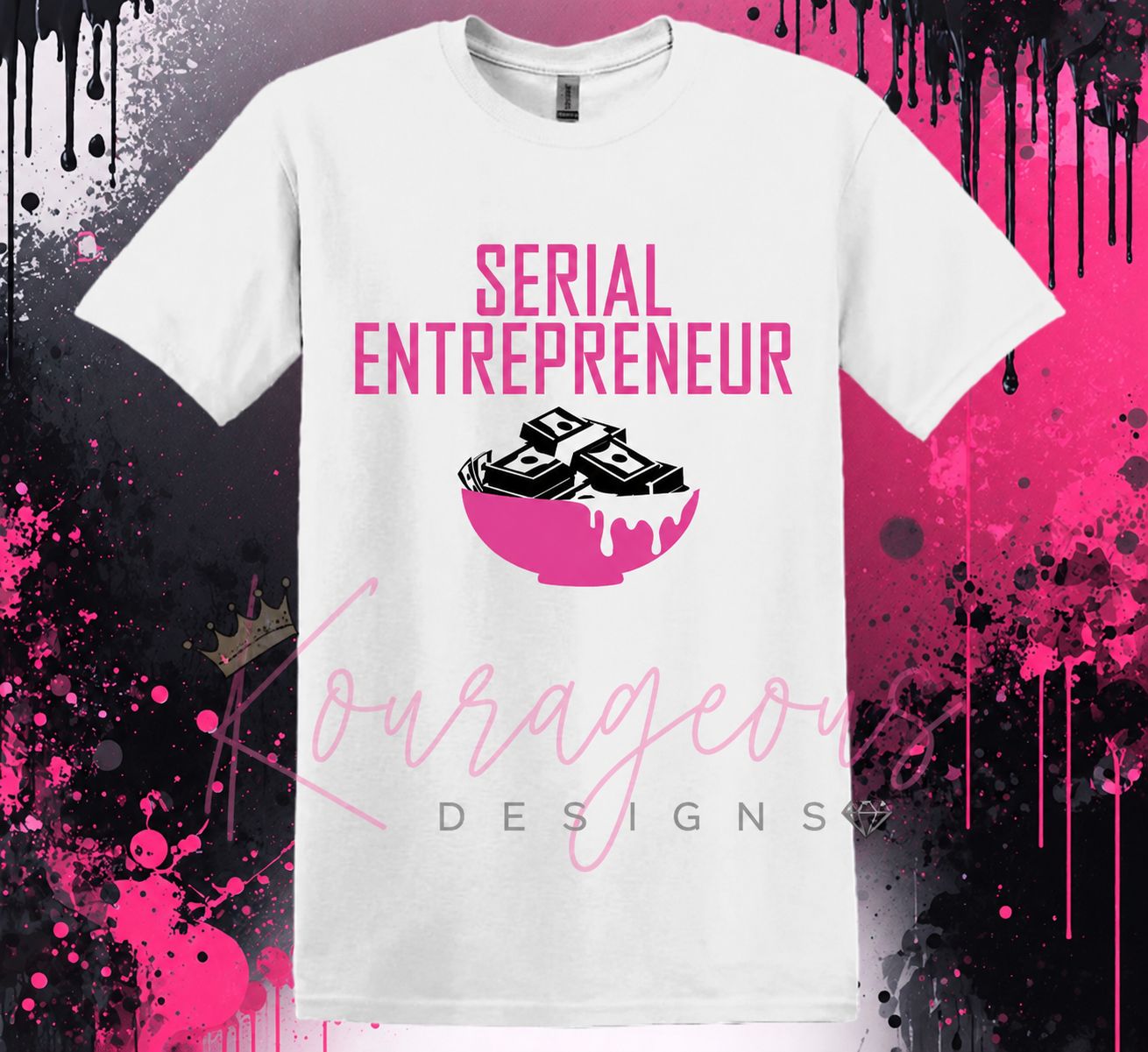 Serial Entrepreneur Pink Edition