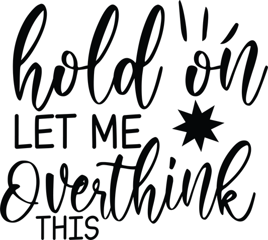 #369 - Let Me Overthink This - Transfer