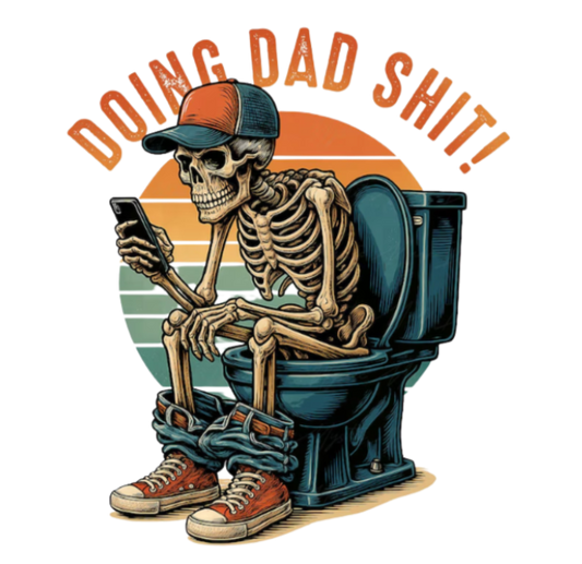 #251 - Dad Sh.t