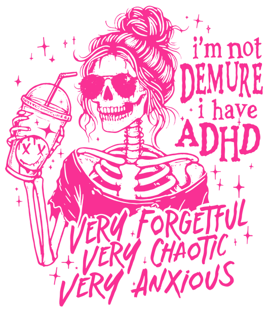 #185 - Demure - DTF Transfer